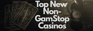 Discover the Benefits of Playing at Casinos Not on Gamstop