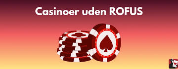 De Bedste Online Casinoer Uden Rufus Din Guide til Spil uden Barrierer