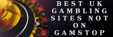 Exploring Casinos Non-Gamstop Your Complete Guide