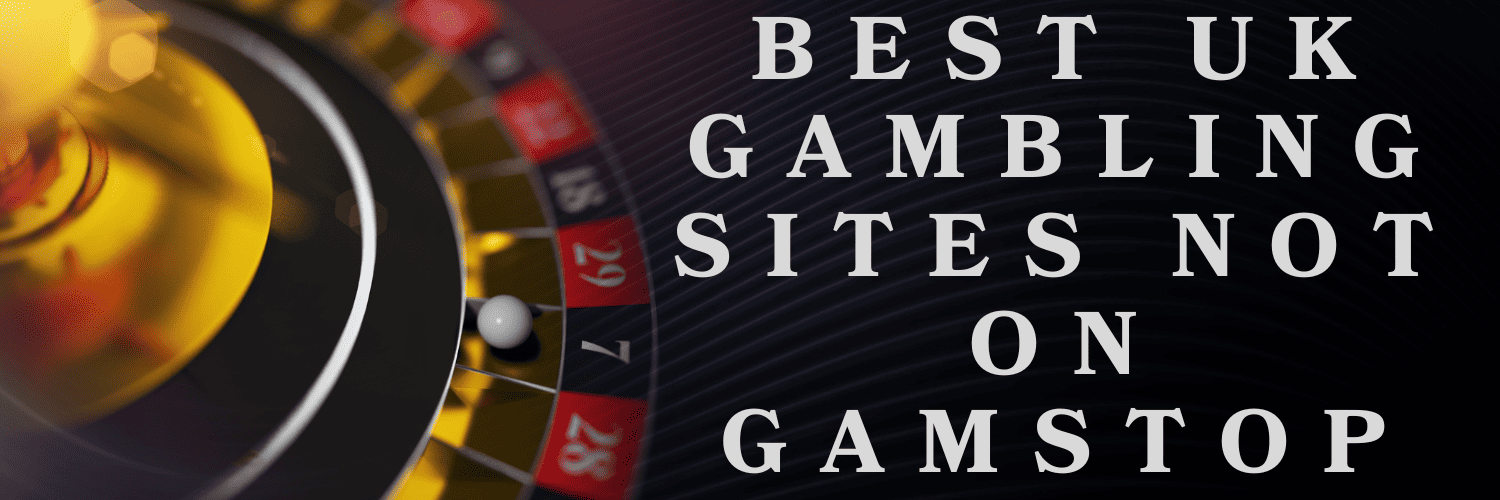 Casinos Not Registered on Gamstop A Guide to Alternative Gambling Options Casinos Not Registered on Gamstop A Guide to Alternative Gambling Options