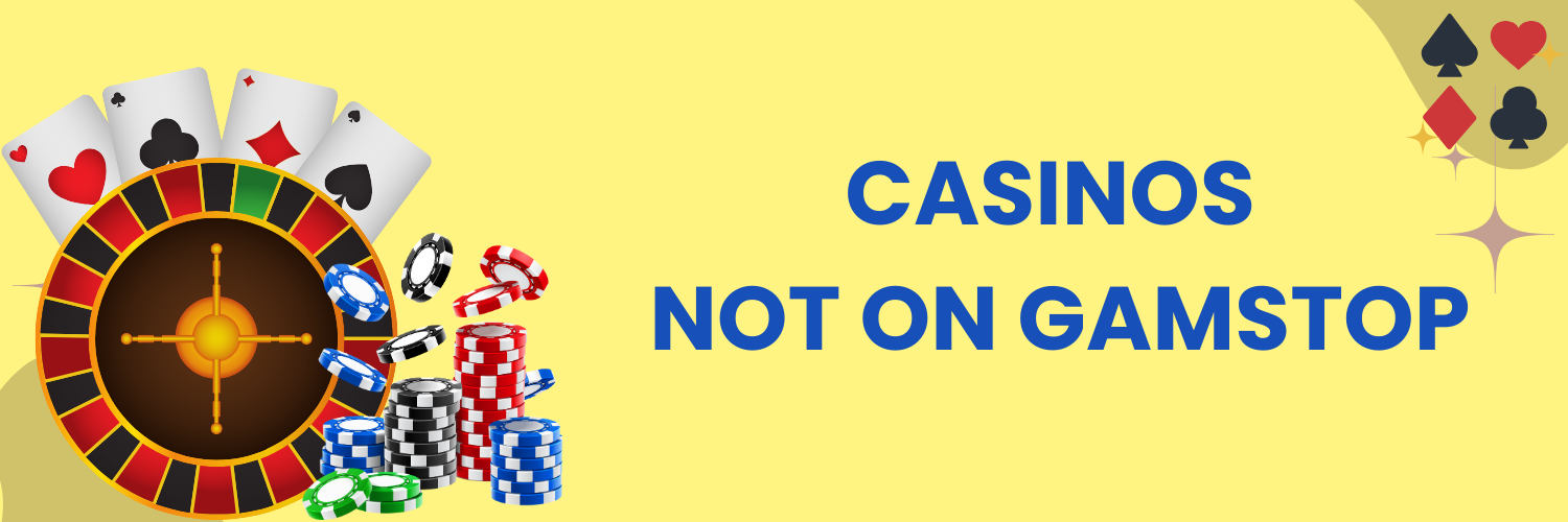 Discovering Casinos Not on Gamstop in the UK 1722918988