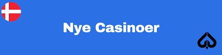 Ny Casinoer En Guide til De Bedste Nye Spilleoplevelser Ny Casinoer En Guide til De Bedste Nye Spilleoplevelser